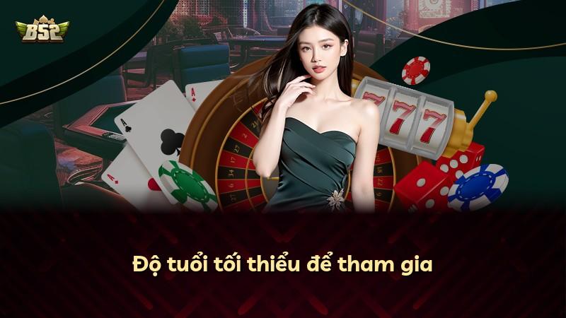 Độ tuổi tối thiểu để tham gia