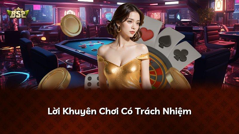Lời Khuyên Chơi Có Trách Nhiệm