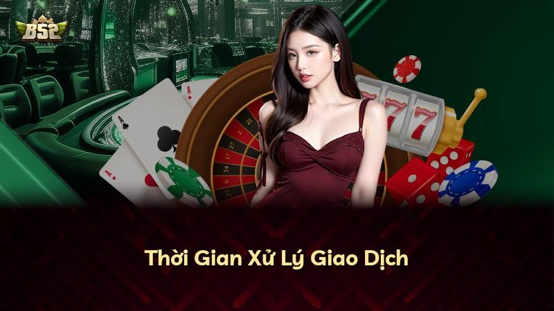 Thời Gian Xử Lý Giao Dịch